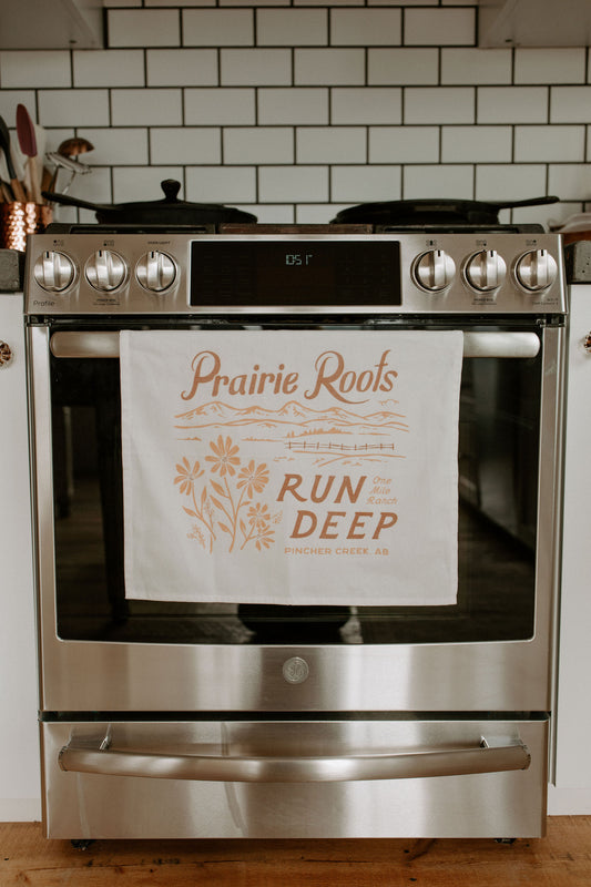 Prairie Roots Run Deep - Dish Towel